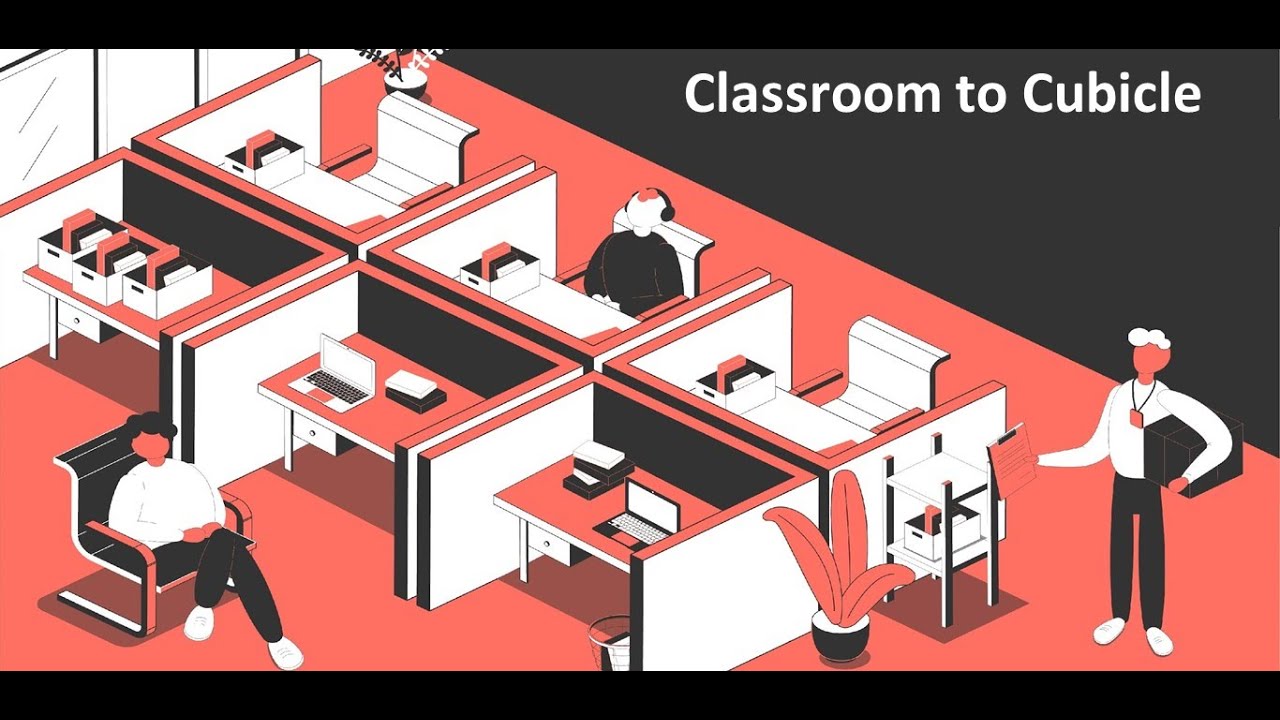 Classroom To Cubicle: Transitioning from Student to IT Professional 