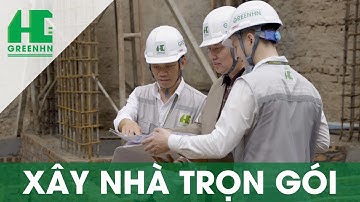 Giới Thiệu Công Ty GreenHN - Thiết Kế Và Xây Nhà Trọn Gói