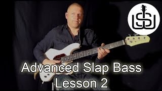 ADVANCED SLAP BASS by Scott Whitley Lesson 2 - Double Thumbing with Hammer-ons & Pulls
