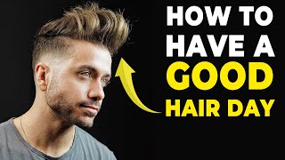 HOW TO HAVE A GOOD HAIR DAY | 6 Tips for a Better Hairstyle | Alex Costa