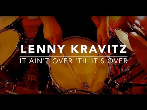 lenny-kravitz---it-ain't-over-'til-it's-over-(drumcover-by-stankociov)