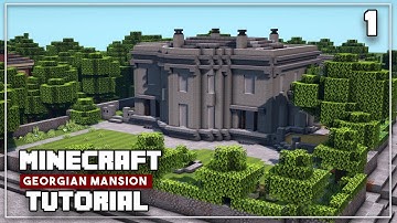 Minecraft Georgian Mansion Tutorial - Part 1 - Easy Minecraft Victorian House Tutorial