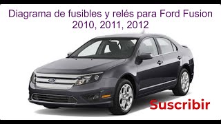 Diagrama de fusibles y relés para Ford / Fusion / 2010 / 2011 / 2012.
