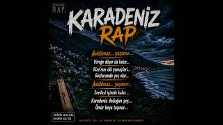 Anlatılmaz Yaşanur Karadeniz Rap 2026