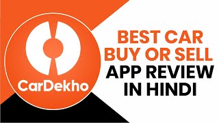 CarDekho App Review in Hindi | Buy or Sell New & Second-Hand Cars | Best Prices Car Buying App screenshot 2