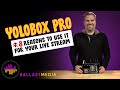 YoloBox Pro - 8 Reasons to use it for your live stream