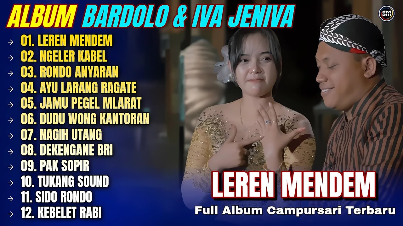 Album Bardolo || LEREN MENDEM - NGELER KABEL - SIDO RONDO - Full Album Campursari Terbaru 2025