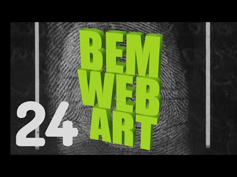 BEM WEB ART | Episódio 24: BÁRBARO The Third