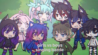 Girls VS Boys Singing Battle || gacha || 100 subs special || 13+ || GLMV || 2018 || Voice Acted