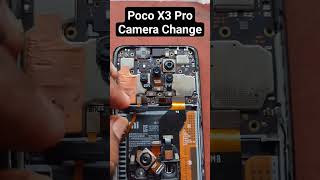 Poco X3 Pro Camera Replace Price 