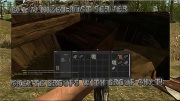 RUST - Galvanized Rust Server - Opened Today 21:00 GMT 17/01/2014