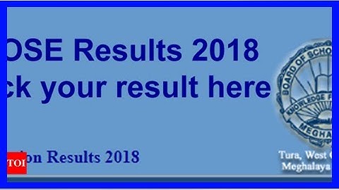 Breaking News | MBOSE Result 2018: Meghalaya SSLC, HSSLC Arts results declared; check it here