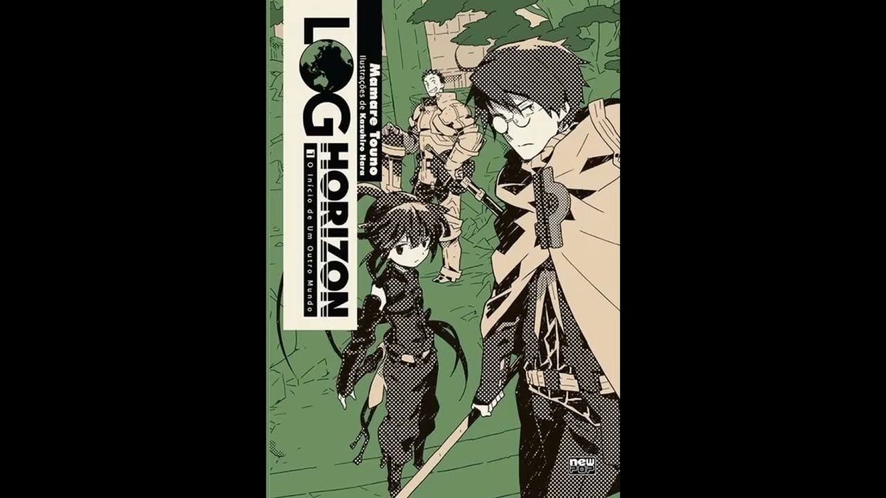 Log Horizon | Volume 1 Prólogo | Light Novel PT-BR