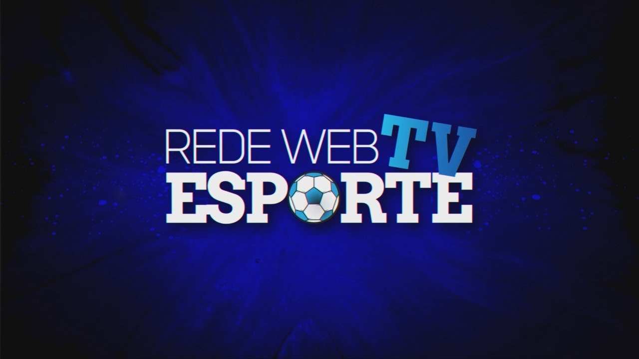 [AO VIVO] REDE WEB TV ESPORTE - 12/09/2022 - YouTube