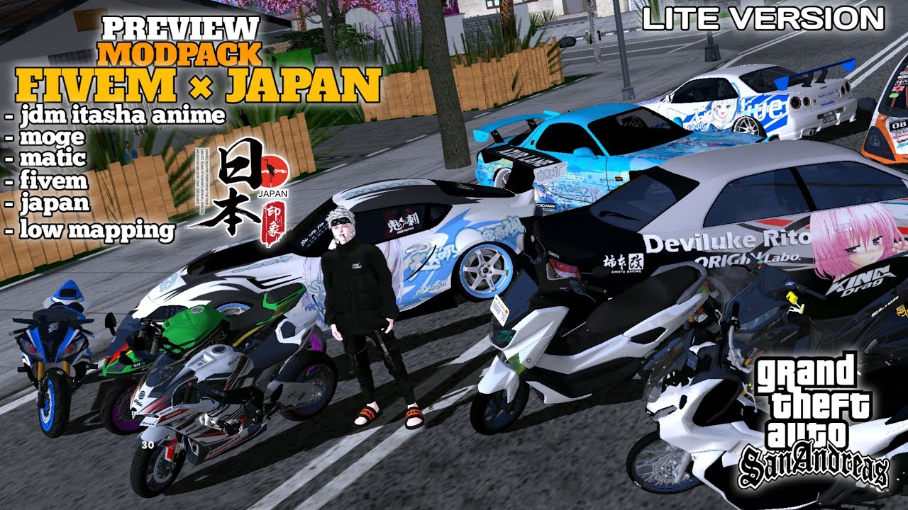 PREVIEW ⁉️ MODPACK FIVEM × JAPAN JDM ITASHA ANIME, MOGE, MATIC [ LITE VERSION ] GTA SA LITE ANDROID