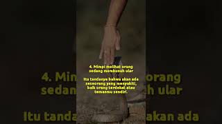 INILAH 6 ARTI MIMPI MELIHAT ULAR #shorts