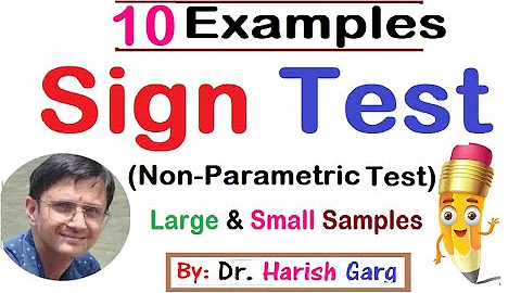 SIGN TEST: Non-Parametric test for Small and Large Samples