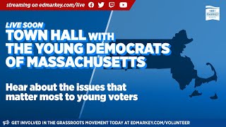 Town Hall with the Young Democrats of Massachusetts and Ed Markey