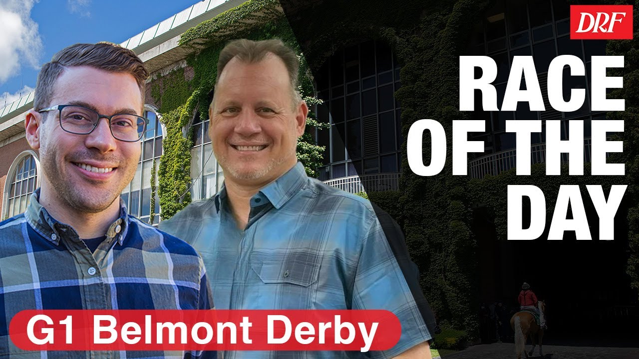 DRF Saturday Race of the Day Grade 1 Belmont Derby Invitational 2023