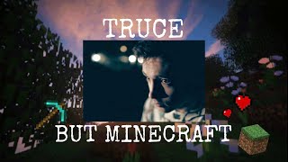 Truce by Twenty One Pilots, but it's a Relaxing Minecraft's Music