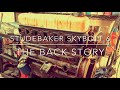 Studebaker SkyBolt 6 Engine History