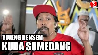 KUDA SUMEDANG - DEDEH WININGSIH | YUJENG HENSEM FEAT 3PEMUDA BERBAHAYA