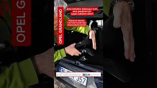 Opel Grandland, Arka Koltuk Katlandığında Pandizot Için Uygun Saklama Alanı Var Mı?