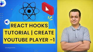 React Hooks Tutorial | Create Youtube Player -1