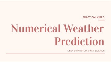NWP - Linux and WRF-Libraries Installation