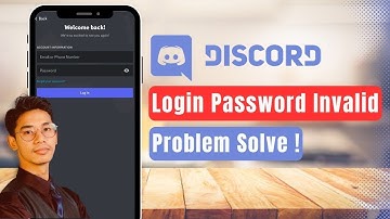 Discord App Login or Password is Invalid Problem Solve !