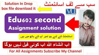 EDU602 Second Assignment solution | Edu602 assignment 2 | leadership Assignment solution
