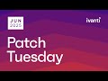 June 2025 Patch Tuesday