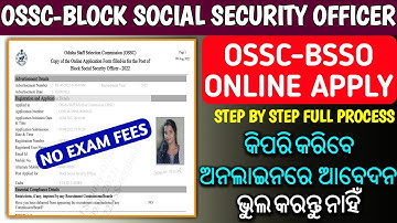 How to Apply Online for OSSC BSSO Vacancy 2022 I Step by Step Full Process in odia I Graduation Jobs