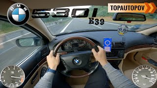 BMW 530i E39 (170kW) |103| 4K60 TEST DRIVE POV – I6 Sound, Acceleration & Engine