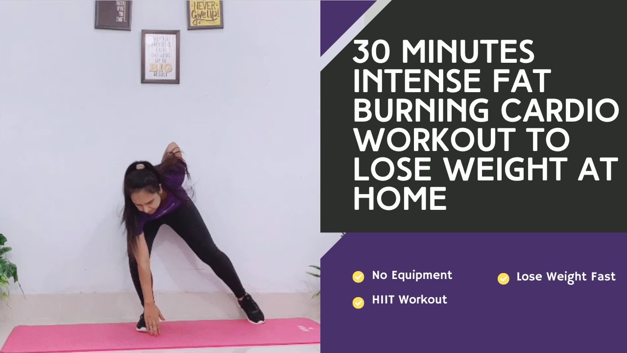 30 Minutes Fat Burning Cardio Workout At Home - No Equipment- Full Body ...