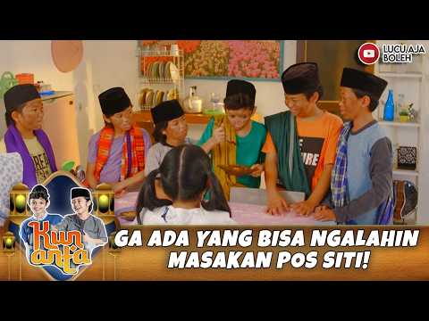 GA ADA YANG BISA NGALAHIN MASAKAN POS SITI! | KUN ANTA MENDADAK SANTRI79 PART 3