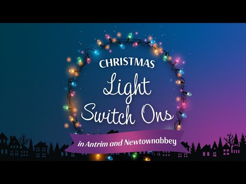 Antrim - Virtual Christmas Lights Switch On 2022