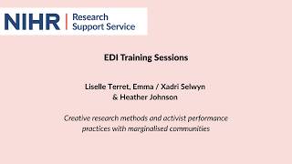 EDI Training Sessions: Creative research methods and practices with marginalised communities