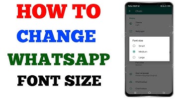 How To Change Font Size Of Chats In WhatsApp On Android 2021