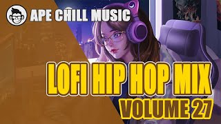 Lofi Hip Hop Mix Vol. 27 | Ape Chill Music