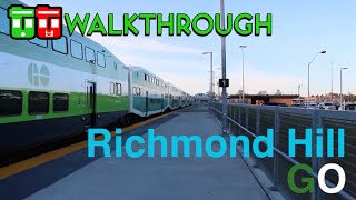 TT Walkthrough   Richmond Hill GO Station 2017 new