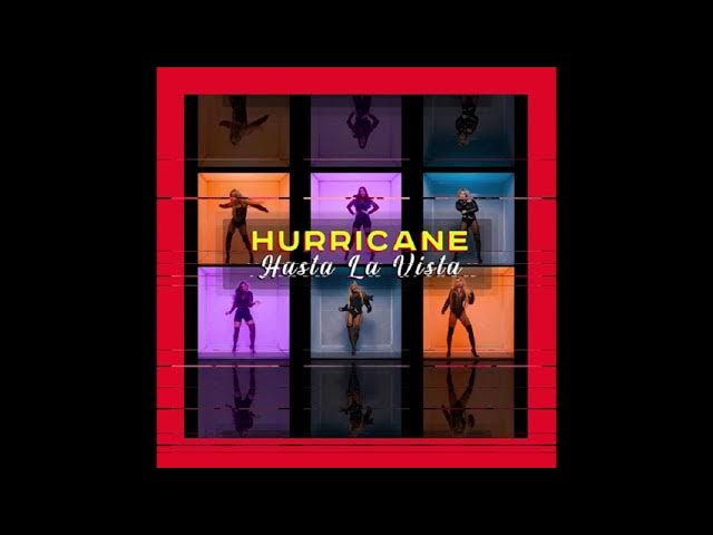 2020 Hurricane - Hasta La Vista (Official Audio)
