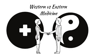 Western Versus Eastern Medicine