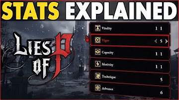 Lies of P Stats Explained – How do stats work in Lies of P Guide