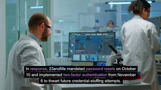 Genetic Data Heist: 23andMe's Shocking Breach Exposes Millions to Cyber Intruders!