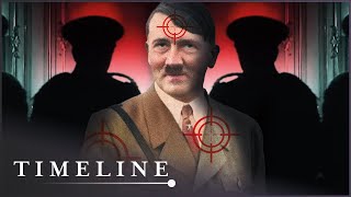 The Many Attempts To Assassinate Adolph Hitler | Europe's Secret Armies | Timeline