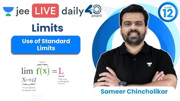 Limits L4 | Use of Standard Limits | #jee2024 #jee2025 #jeemaths #sameerchincholikar