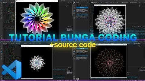 Cara Buat Bunga Coding Dengan Python