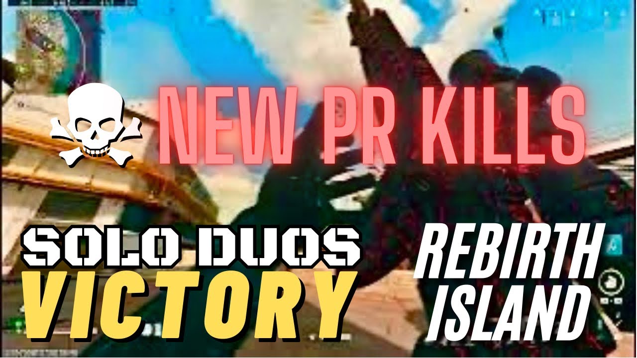 New PR Kills! Resurgence Solo Vs Duos Win at Rebirth Island 13 - YouTube