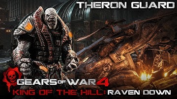 Gears of War 4: KOTH - Raven Down - Theron Guard